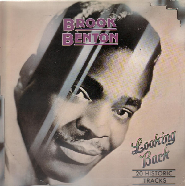 Brook Benton -  Looking Back  20 Historic Tracks
