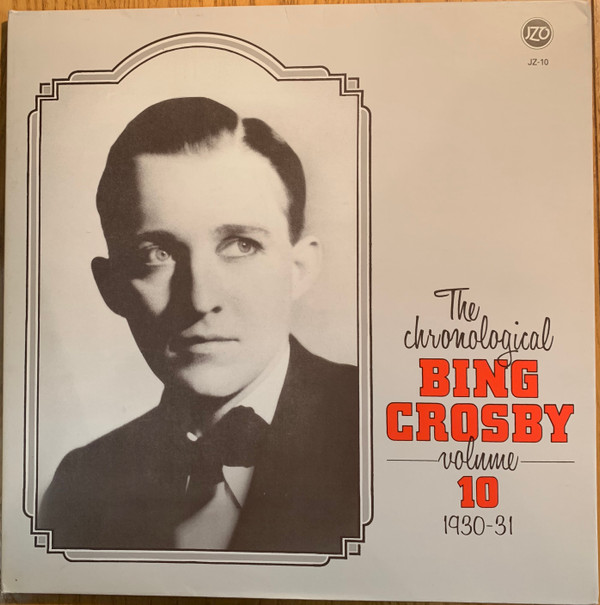 Bing Crosby - The Chronological Bing Crosby Volume 10 193031
