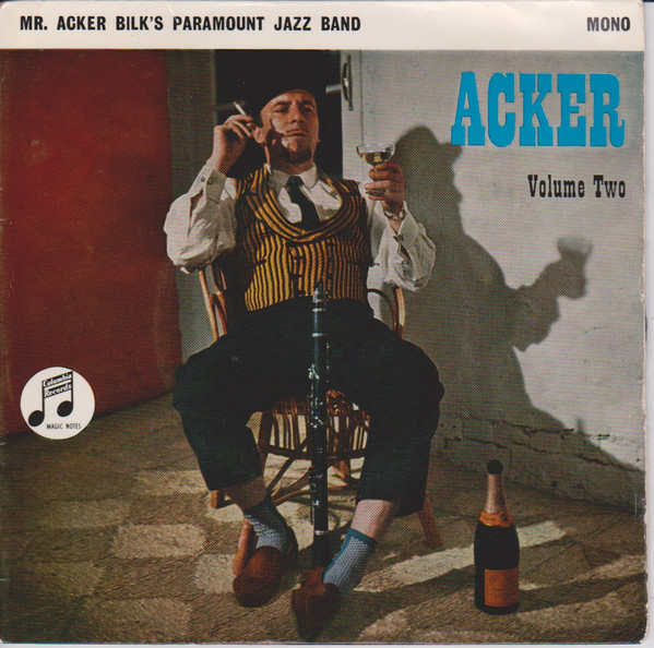 Mr Acker Bilks Paramount Jazz Band - Acker Volume Two