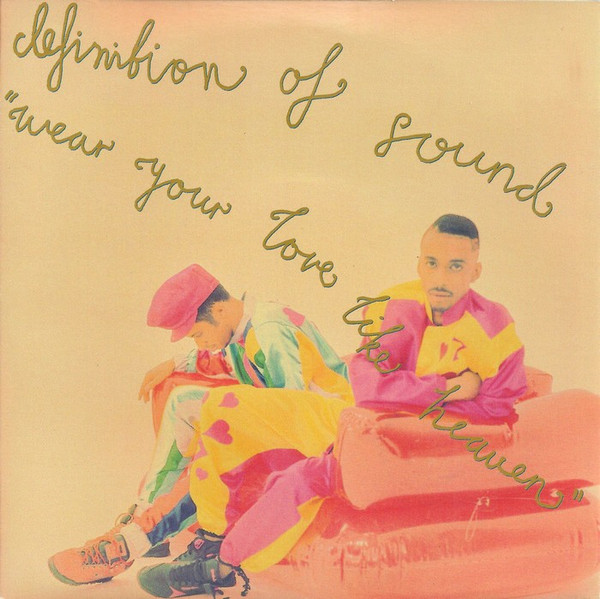 Definition Of Sound - Wear Your Love Like Heaven