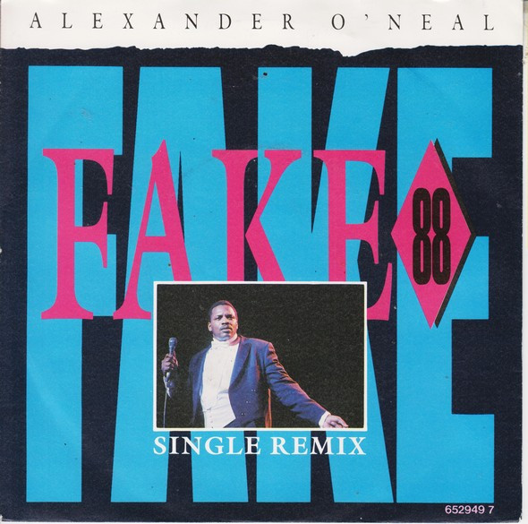Alexander ONeal - Fake 88 Single Remix