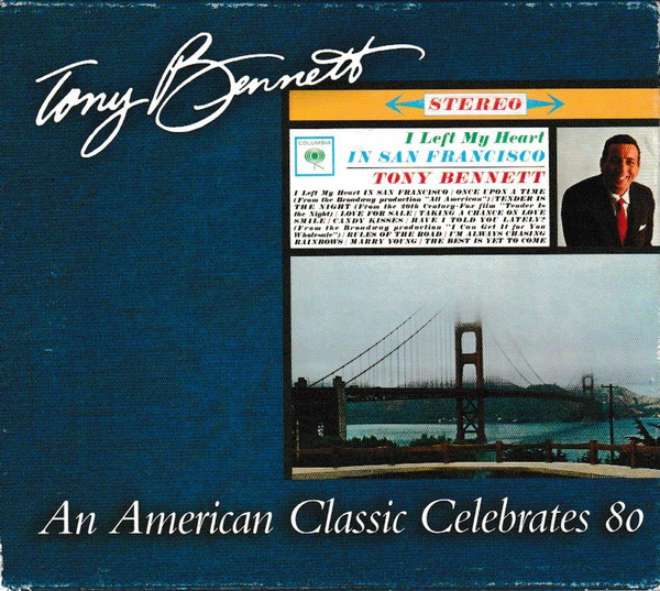 Tony Bennett -  I Left My Heart In San Francisco
