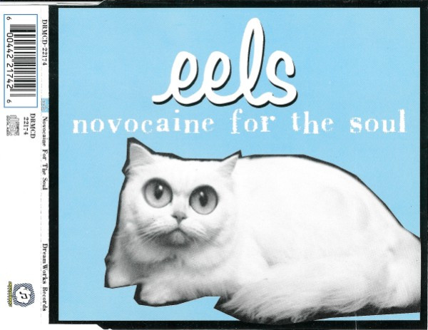 Eels - Novocaine For The Soul