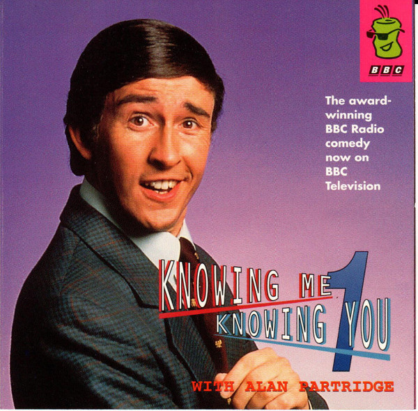 Alan Partridge - Knowing Me Knowing You 1