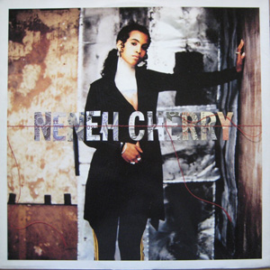 NENEH CHERRY - Money Love