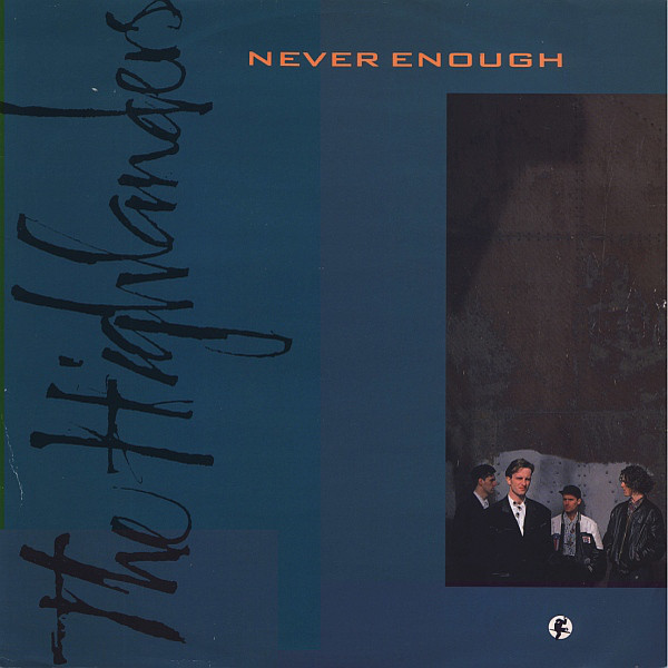 Highlanders The - Never Enough