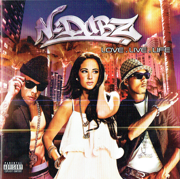 NDubz - Love  Live  Life