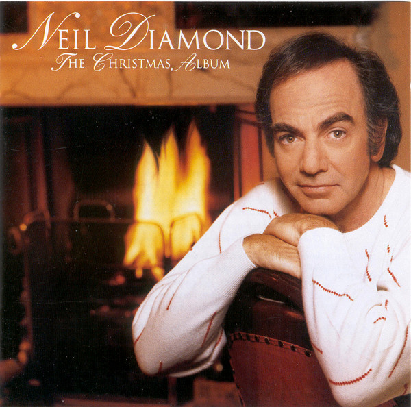 Neil Diamond - The Christmas Album
