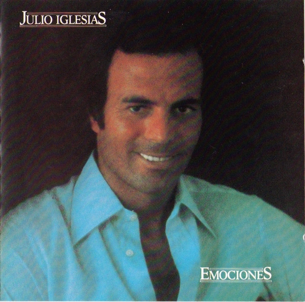 Julio Iglesias - Emociones