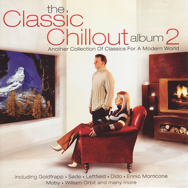 Various - The Classic Chillout Album 2
