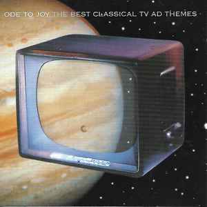 Various - Ode To Joy  The Best Classical TV AD Themes