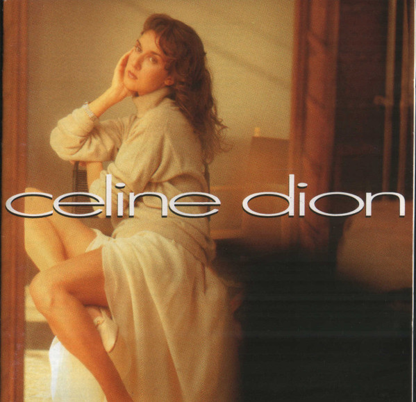 Celine Dion - Celine Dion