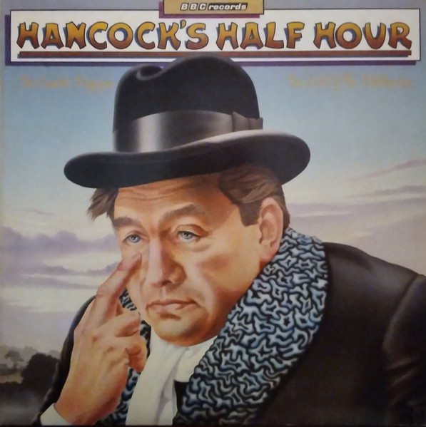 Hancocks Half Hour - The Scandal Magazine  Last Of The McHancocks