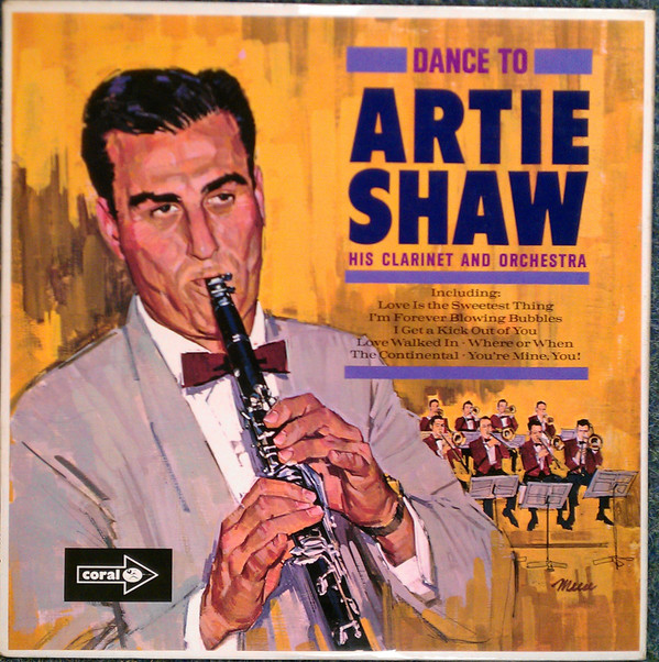Artie Shaw And His Orchestra - Dance To Artie Shaw And His Orchestra