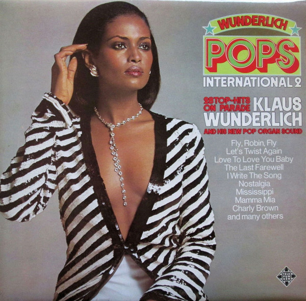 Klaus Wunderlich - Wunderlich Pops International 2