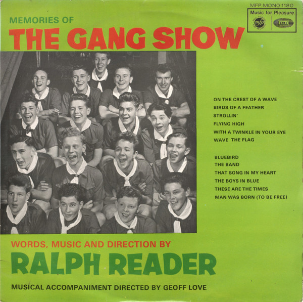 The Gang Show   Ralph Reader - Memories Of The Gang Show