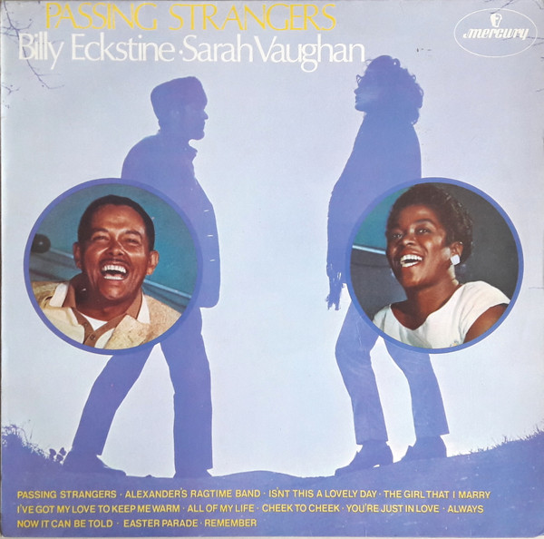 Billy Eckstine  Sarah Vaughan - Passing Strangers