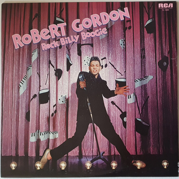 Robert Gordon - Rock Billy Boogie