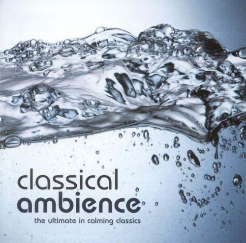 Various -  Classical Ambience