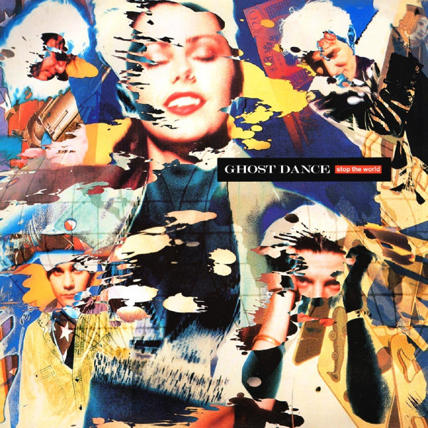 Ghost Dance - Stop The World