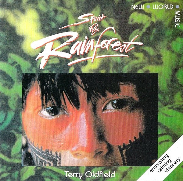 Terry Oldfield -  Spirit Of The Rainforest