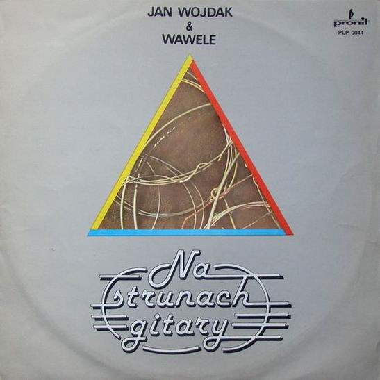 Jan Wojdak  Wawele - Na Strunach Gitary