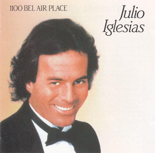 Julio Iglesias - 1100 Bel Air Place