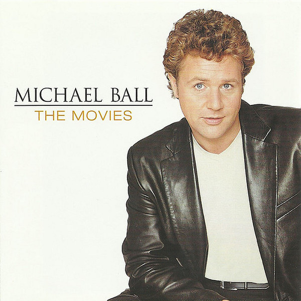 Michael Ball - The Movies