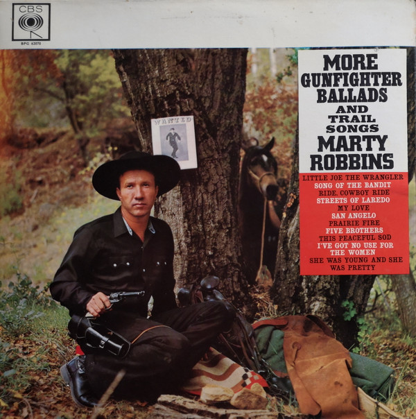 Marty Robbins - More Gunfighter Ballads And Trail Songs