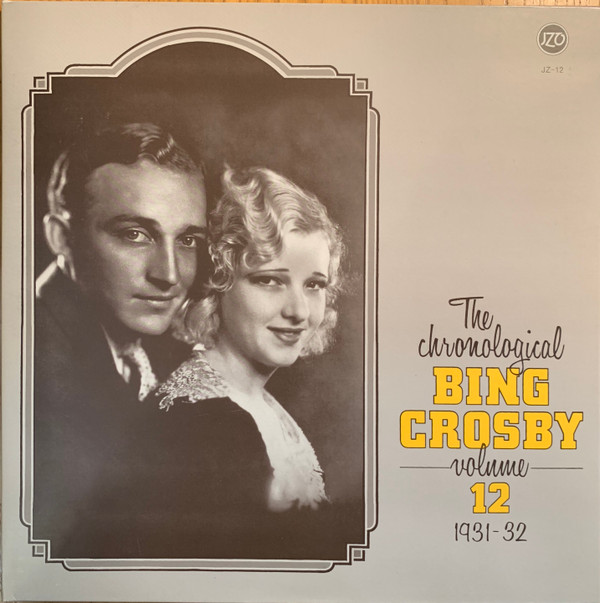 Bing Crosby - The Chronological Bing Crosby Volume 12 193132