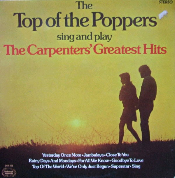 The Top Of The Poppers -  Sing And Play The Carpenters Greatest Hits