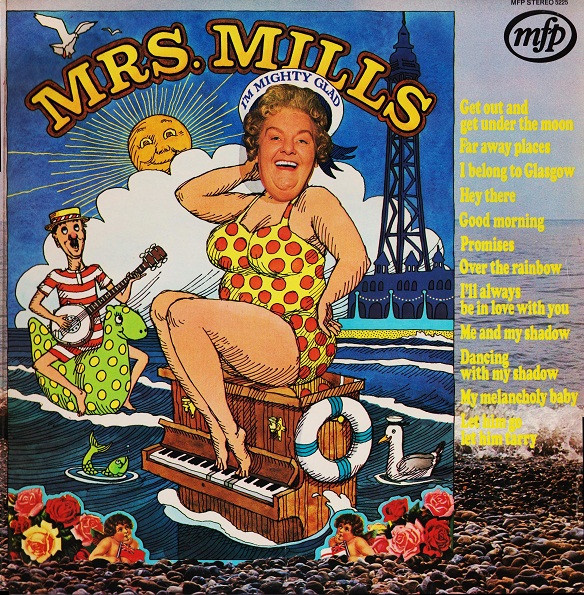 Mrs Mills - Im Mighty Glad