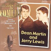Dean Martin And Jerry Lewis - The Golden Age Of Comedy