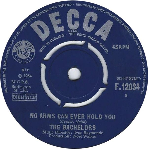 The Bachelors - No Arms Can Ever Hold You