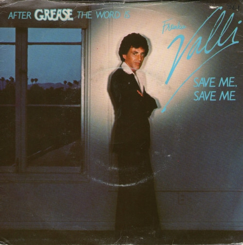 Frankie Valli - Save Me Save Me
