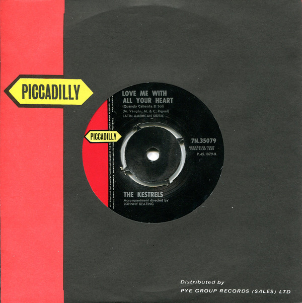 The Kestrels - Love Me With All Your Heart
