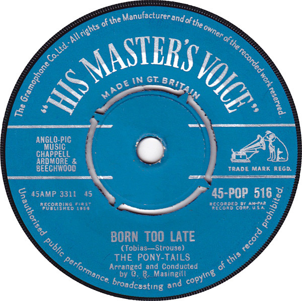 The PonyTails - Born Too Late