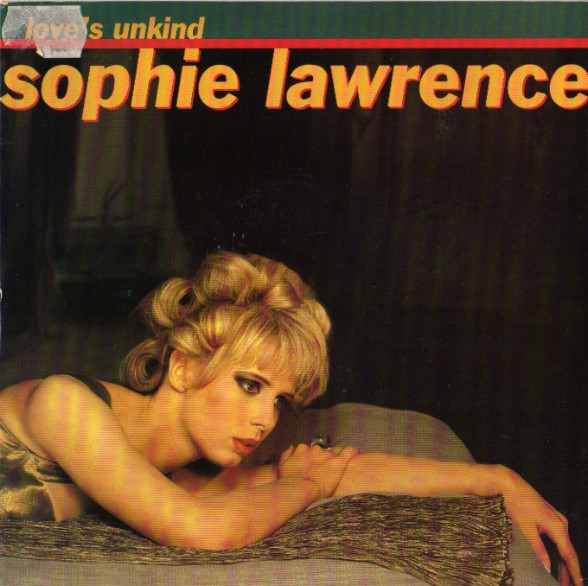 Sophie Lawrence - Loves Unkind
