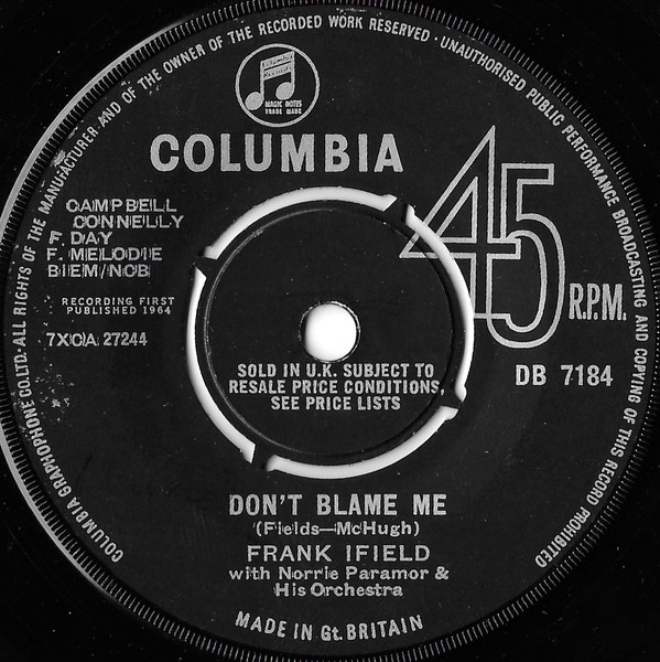 Frank Ifield - Dont Blame Me