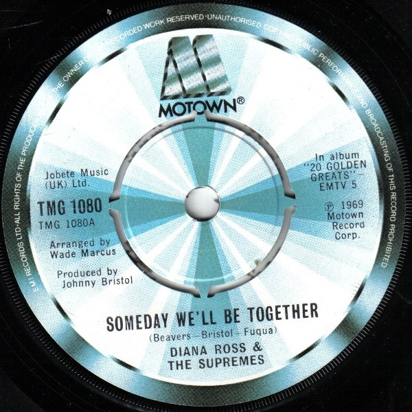 Diana Ross  The Supremes - Someday Well Be Together
