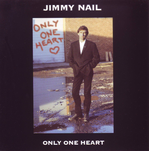 Jimmy Nail - Only One Heart