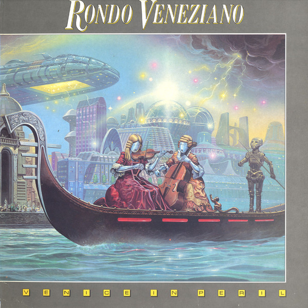 Rondo Veneziano -  Venice In Peril