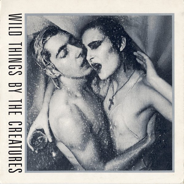 The Creatures - Wild Things
