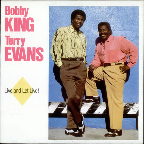 Bobby King  Terry Evans - Live And Let Live