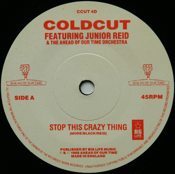 Coldcut Featuring Junior Reid - Stop This Crazy Thing
