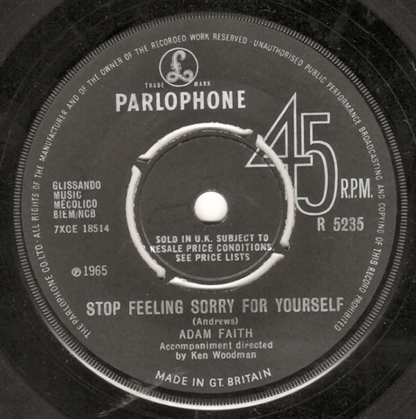 Adam Faith - Stop Feeling Sorry For Yourself