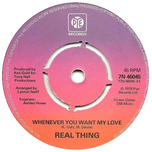 Real Thing - Whenever You Want My Love