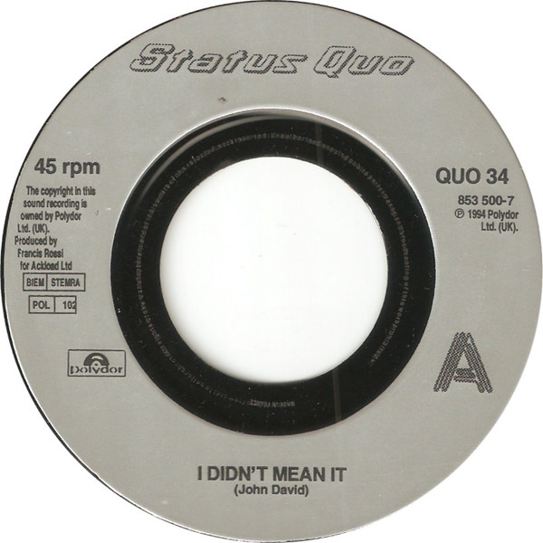 Status Quo -  I Didnt Mean It