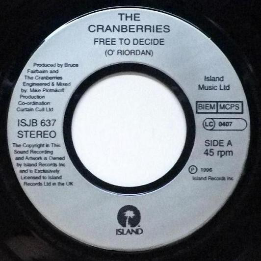 The Cranberries -  Free To Decide  Salvation