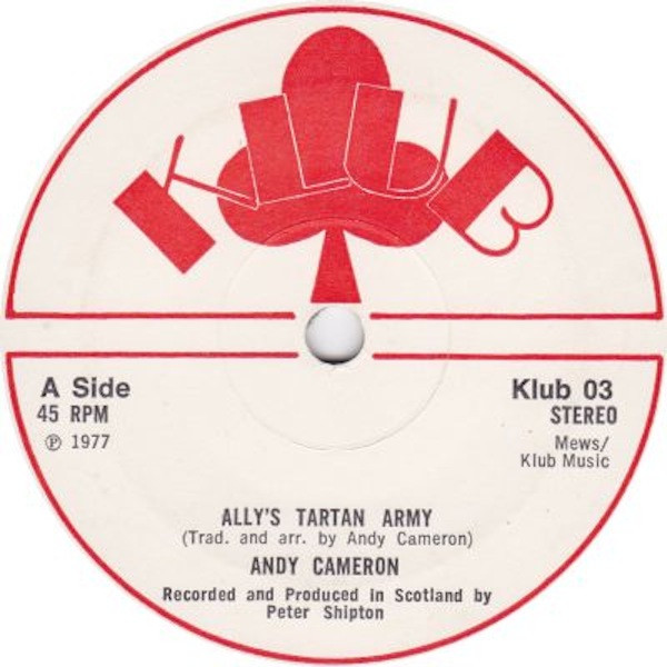 Andy Cameron - Allys Tartan Army